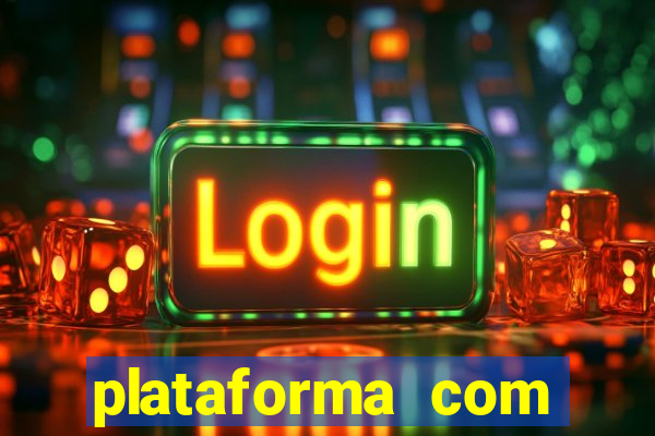 plataforma com bonus de boas vindas